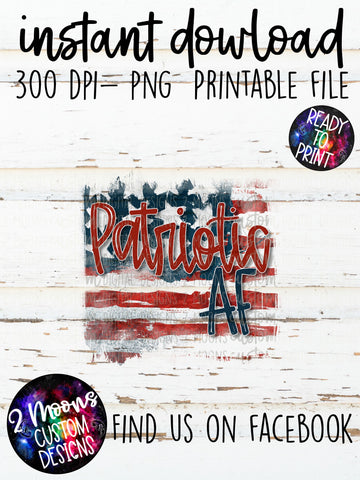 Patriotic AF - Handlettered