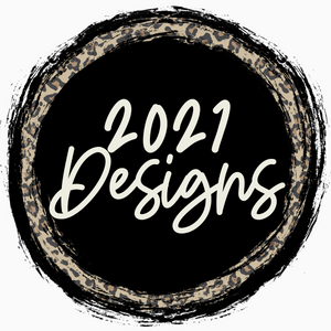 2021 Designs