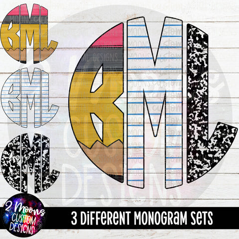 Back To School Monogram- 3 Different Sets