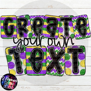 Create your own Text- Boxy Mardi Gras Doodle Alpha Pack - Handlettered