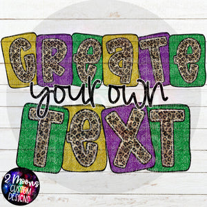 Create your own Text- Boxy Mardi Gras Glitter Alpha Pack - Handlettered
