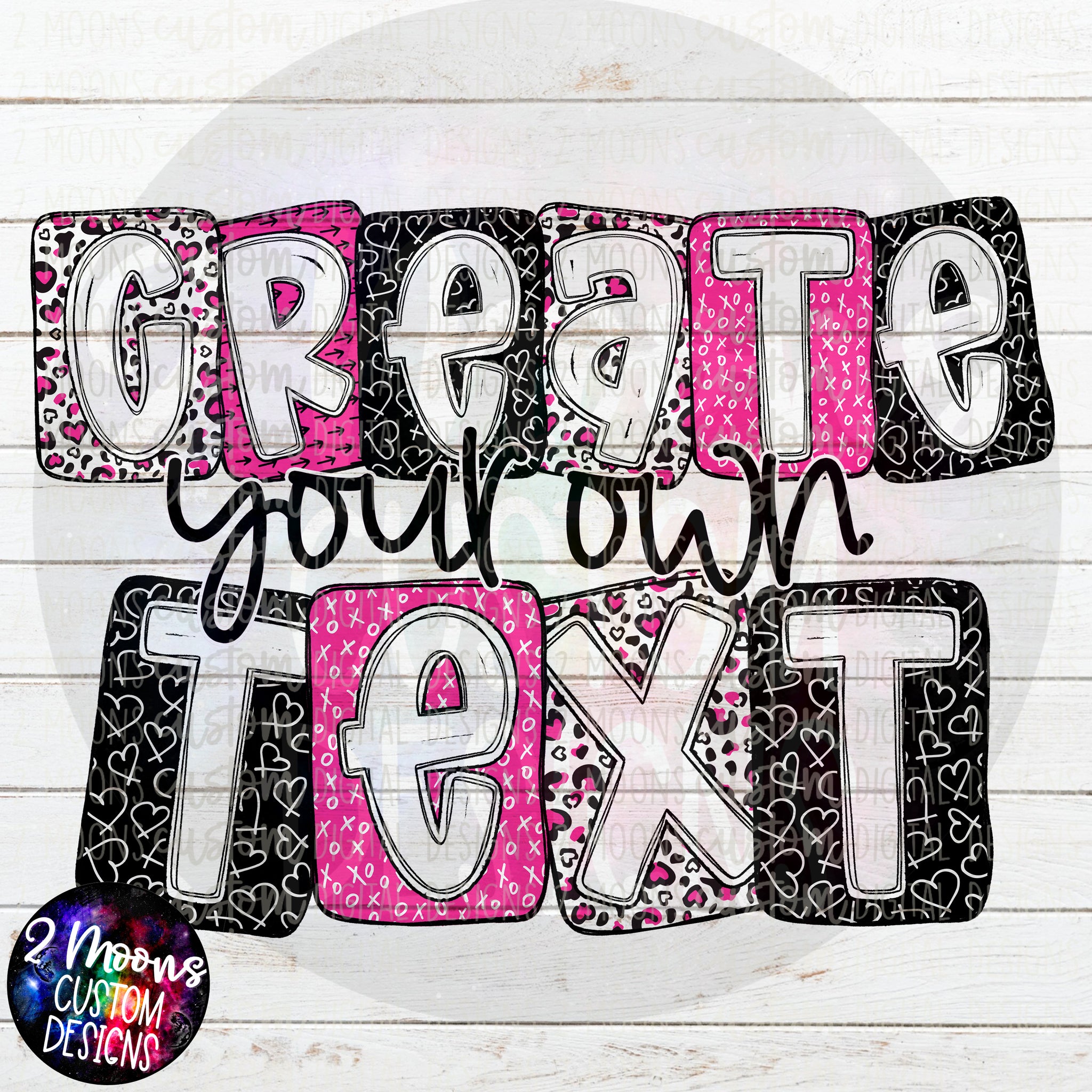Create your own Text- Boxy V-Day Doodle Alpha Pack- Pink- Handlettered