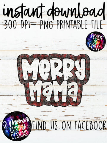Merry Mama- Buffalo Plaid Glitter Grunge- Handlettered