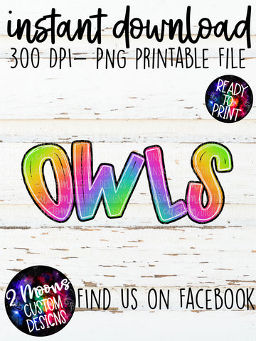 Owls- Handlettered- Tie-Dye Stacked Mascots