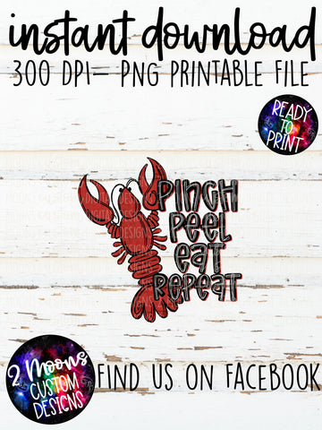 Pinch Peel Eat- Crawfish Design- Handlettered