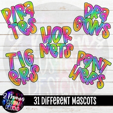 Stacked Mascots Tie Dye- Handlettered- 31 Mascots