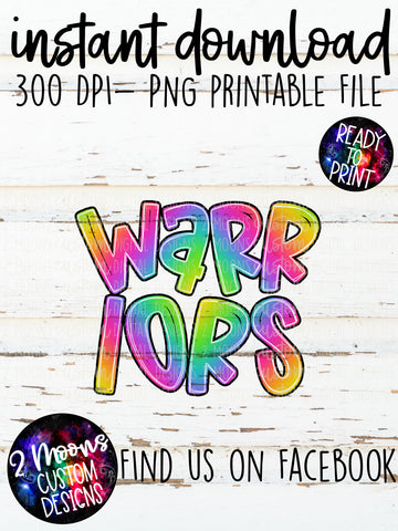 Warrioirs- Handlettered- Tie-Dye Stacked Mascots