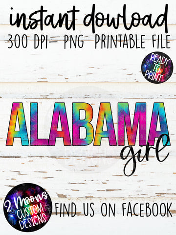 Alabama Girl- Tie-Dye State