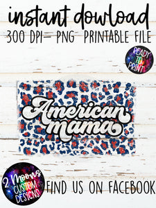 American Mama- Patriotic Leopard Print