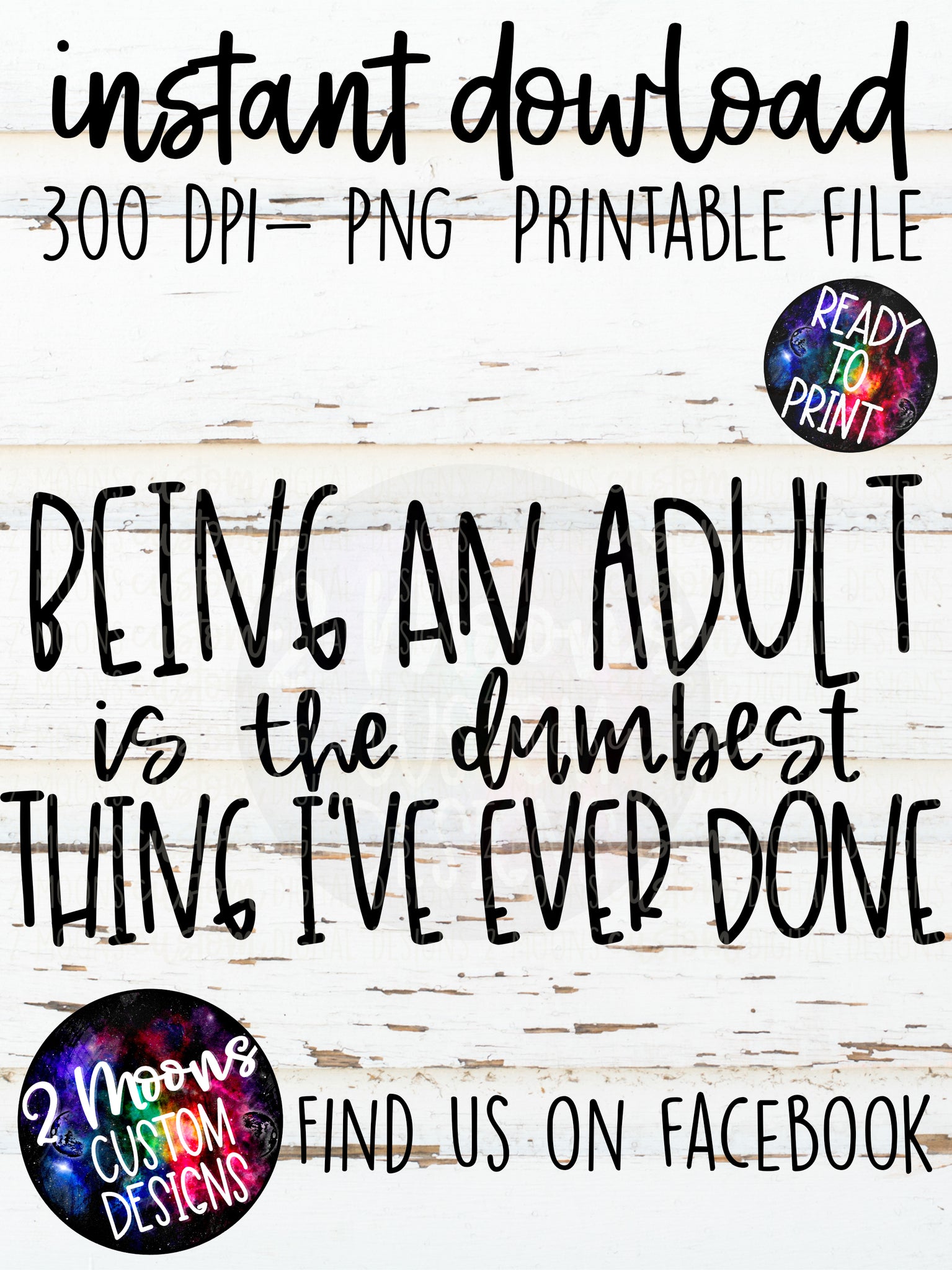 Being an Adult- Funny Quote