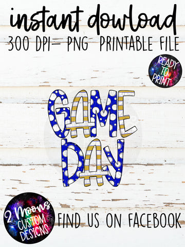 Blue & Gold Game Day Design- Handlettered- Doodle Design