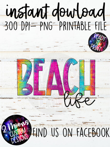 Beach Life- Tie-Dye Design