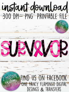 Survivor- Breast Cancer Awareness