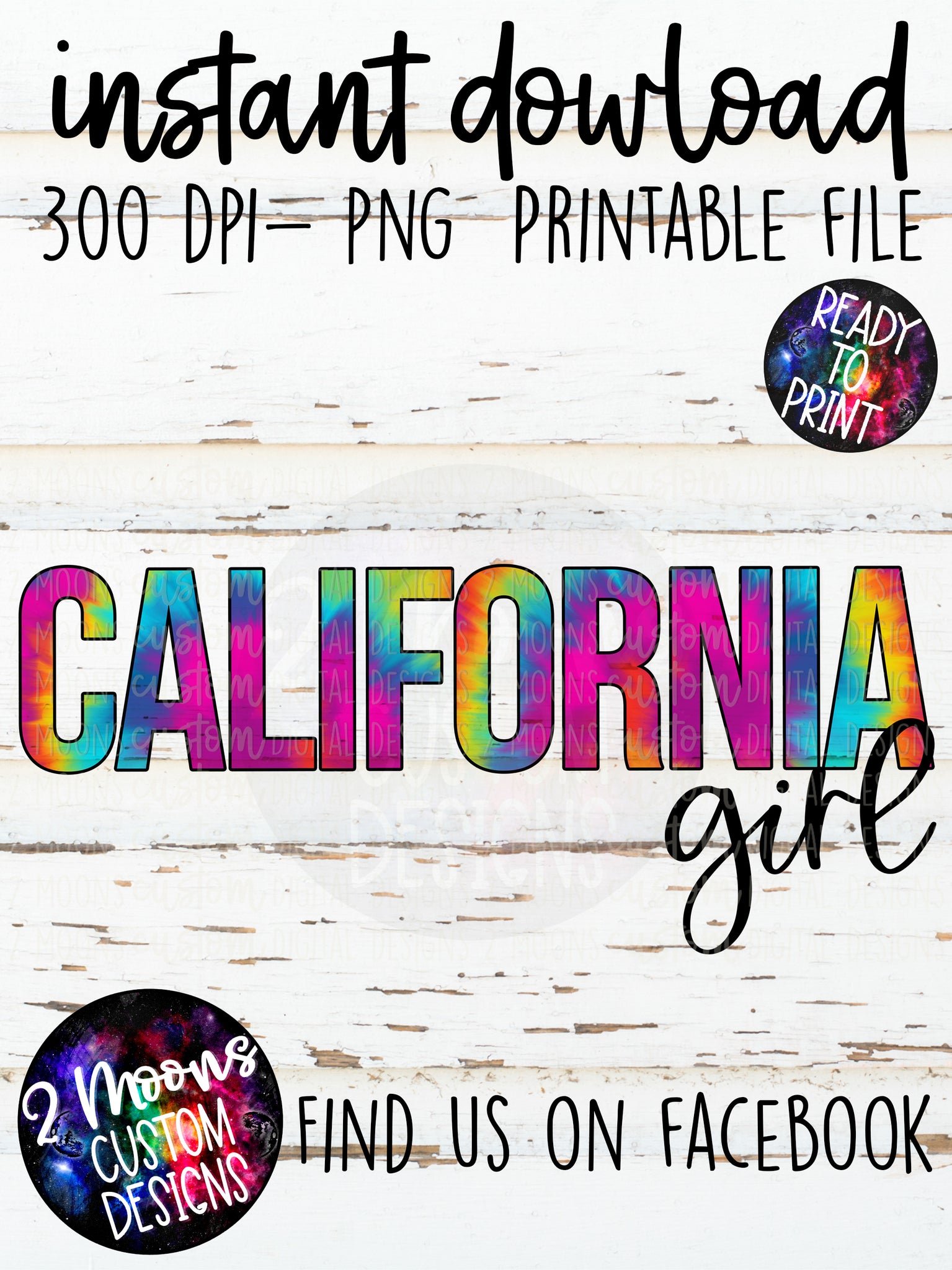 California Girl- Tie-Dye State