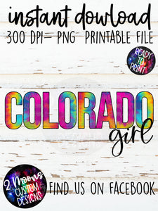Colorado Girl- Tie-Dye State