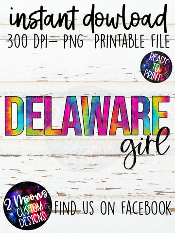 Delaware Girl- Tie-Dye State