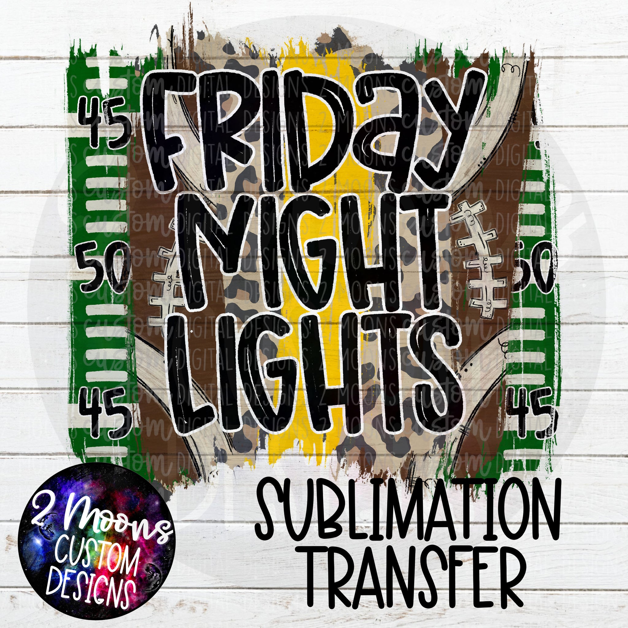 Friday Night Lights- New Football Brushstroke- Sublimation Transfer