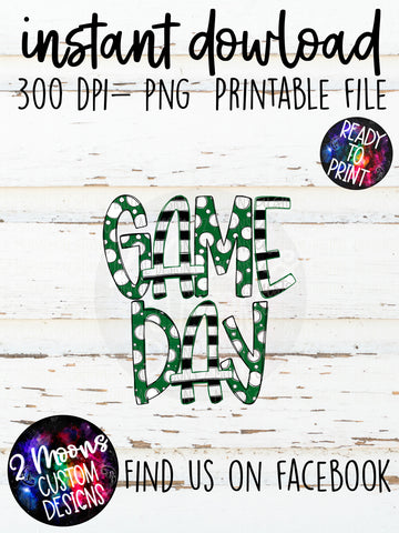 Green & Black Game Day Design- Handlettered- Doodle Design