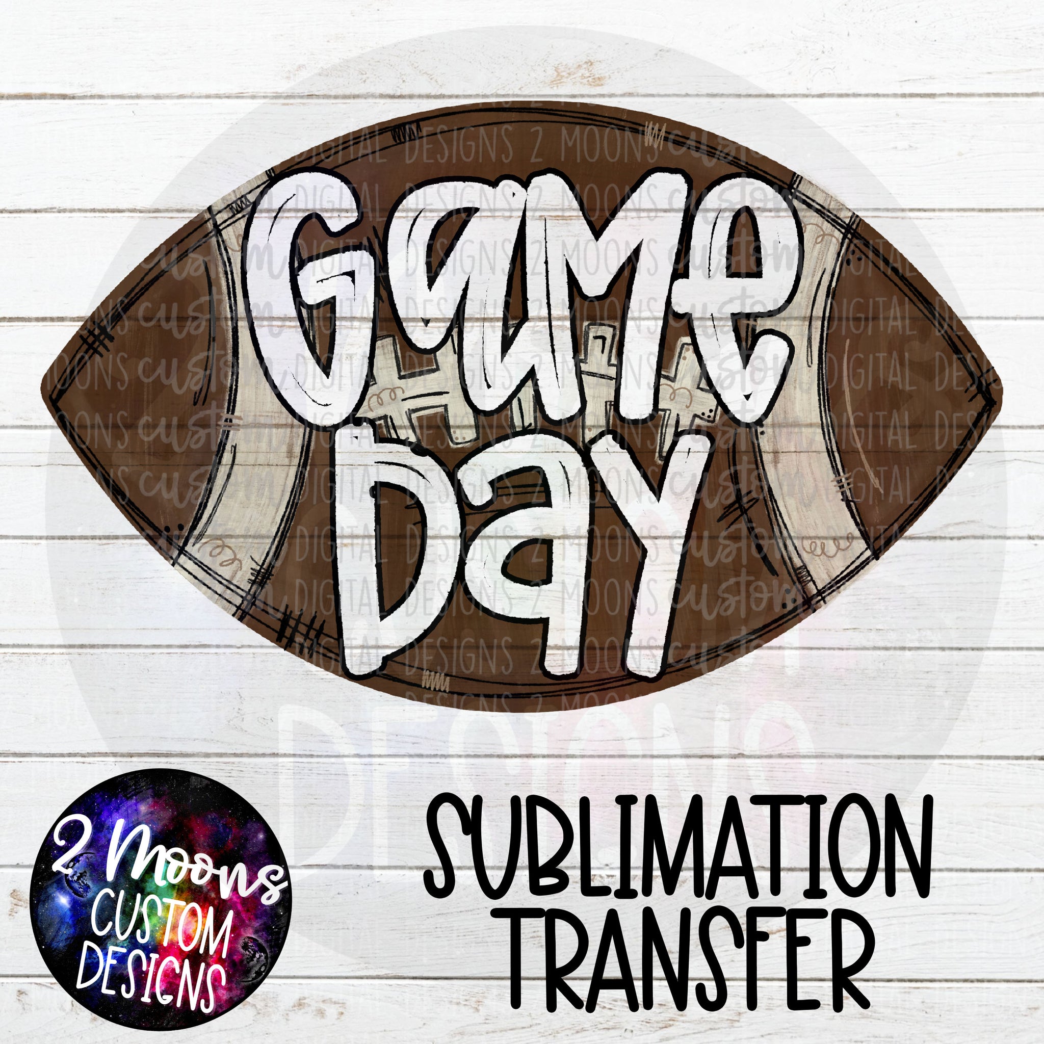 Game Day- Football- Sublimation Transfer