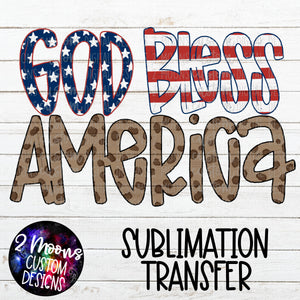 God Bless America- Doodle Handlettered- Sublimation Transfer