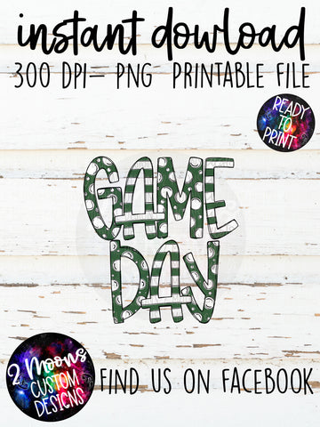 Hunter Green  Game Day Design- Handlettered- Doodle Design