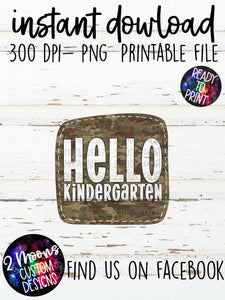 Hello Kindergarten Boy Design- Camo- Back to School