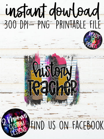 History Teacher- Back To School Brushstroke