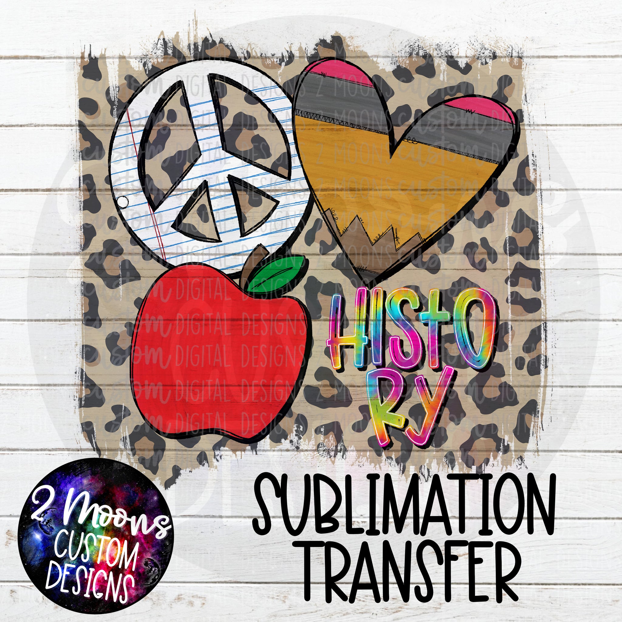Peace Love Apple- History- Sublimation Transfer