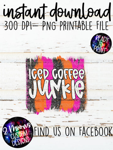 Iced Coffee Junkie- Dunkin Inspired Brushstroke
