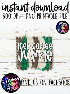 Iced Coffee Junkie- Starbucks Inspired Brushstroke