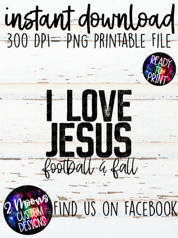 I Love Jesus, Football & Fall
