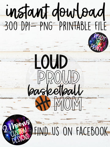 Loud Proud Mom- Basketball- Doodle Sports