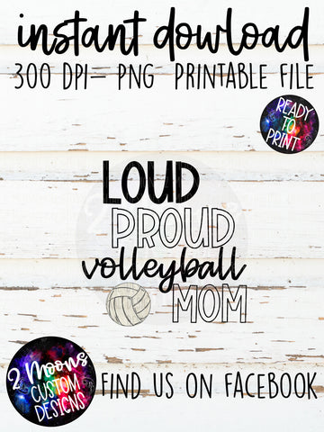 Loud Proud Mom- Volleyball- Doodle Sports