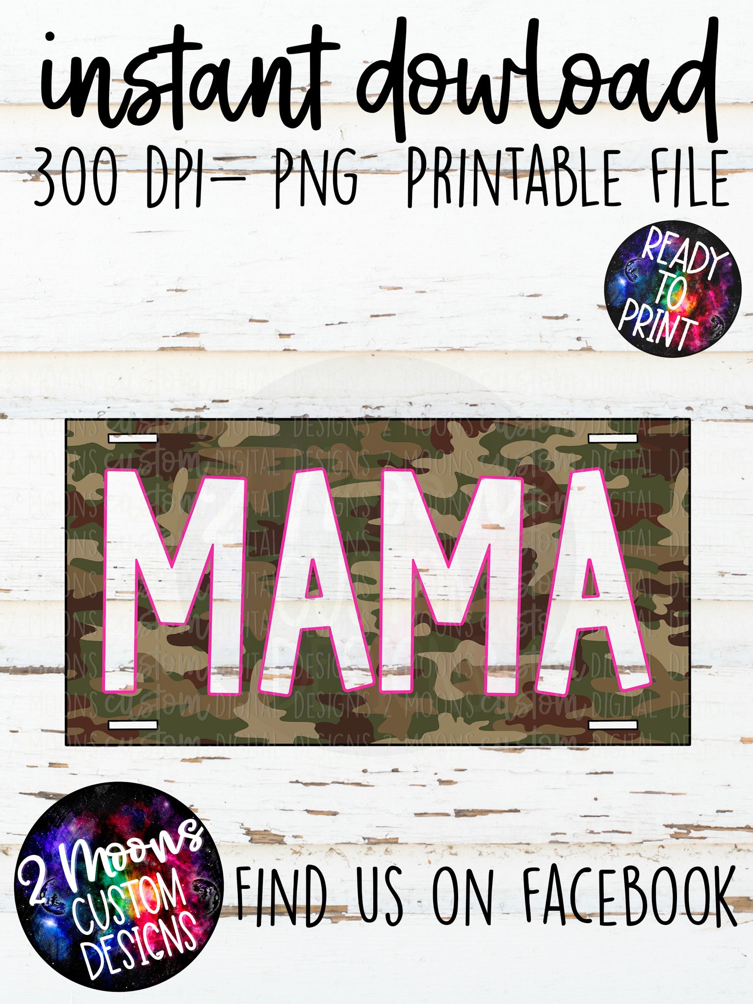 Mama- Camo Print