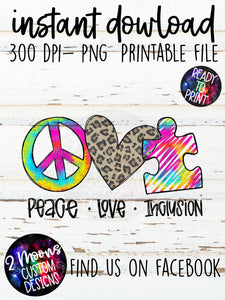 Peace Love Inclusion- Autism Design
