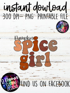 Pumpkin Spice Girl- Fall Design