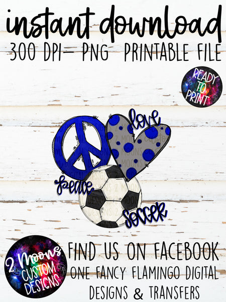Peace Love Soccer-Blue- Doodle Design- Hand Lettered