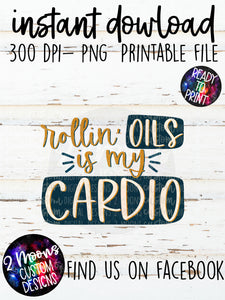 Rollin Oils is my Cardio- Oily Design