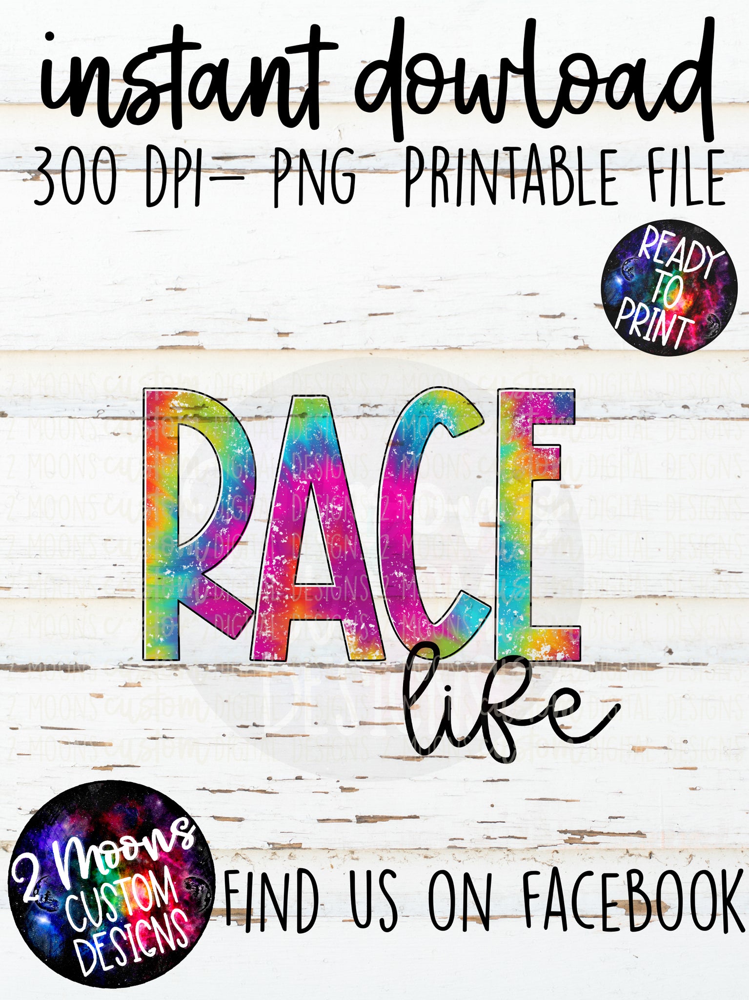 Race Life- Tie-Dye Design