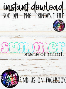 Summer State of Mind Outline- Quote Designs- Summer Design