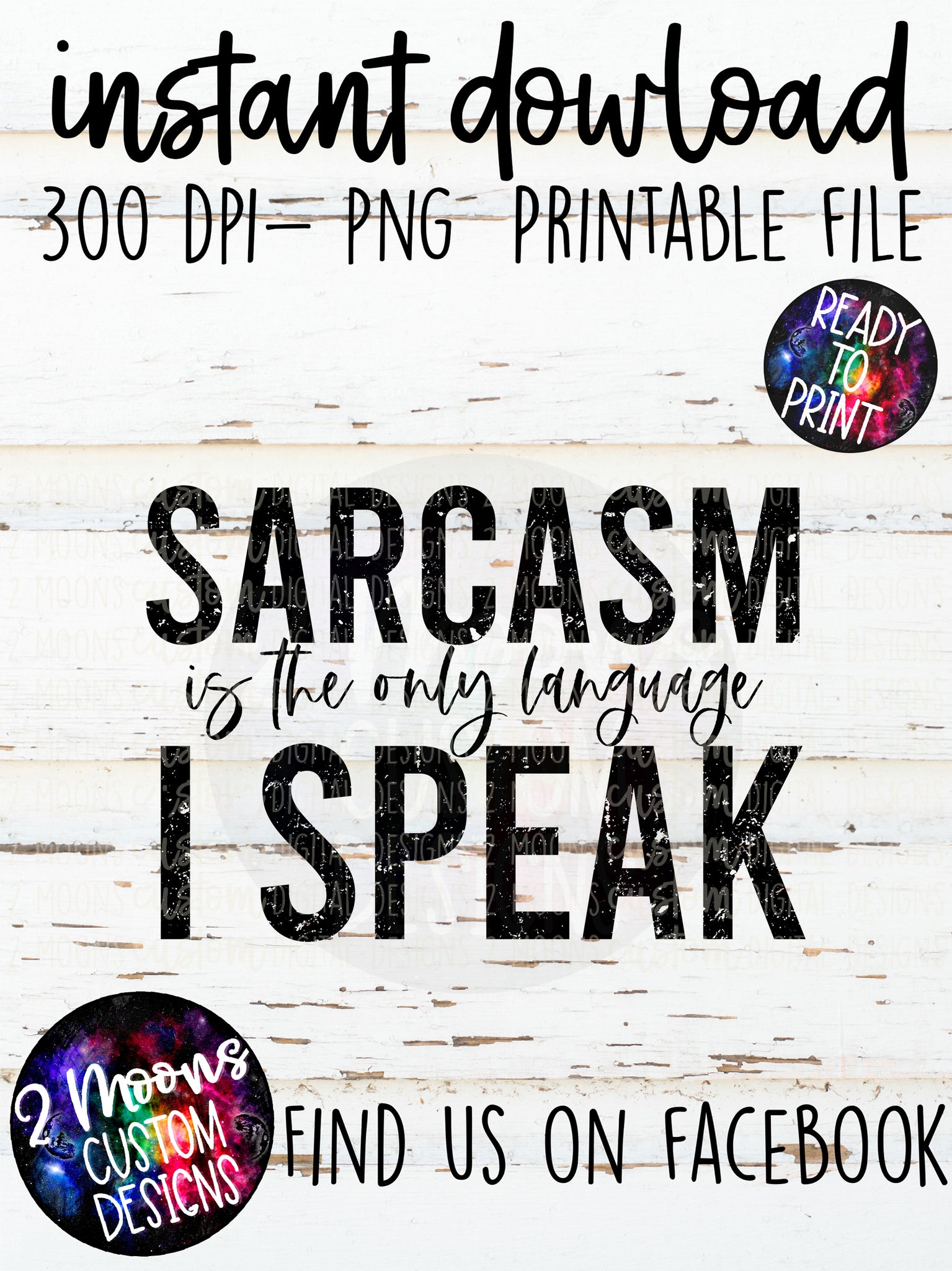 Sarcasm is the only language I speak- Funny Quote