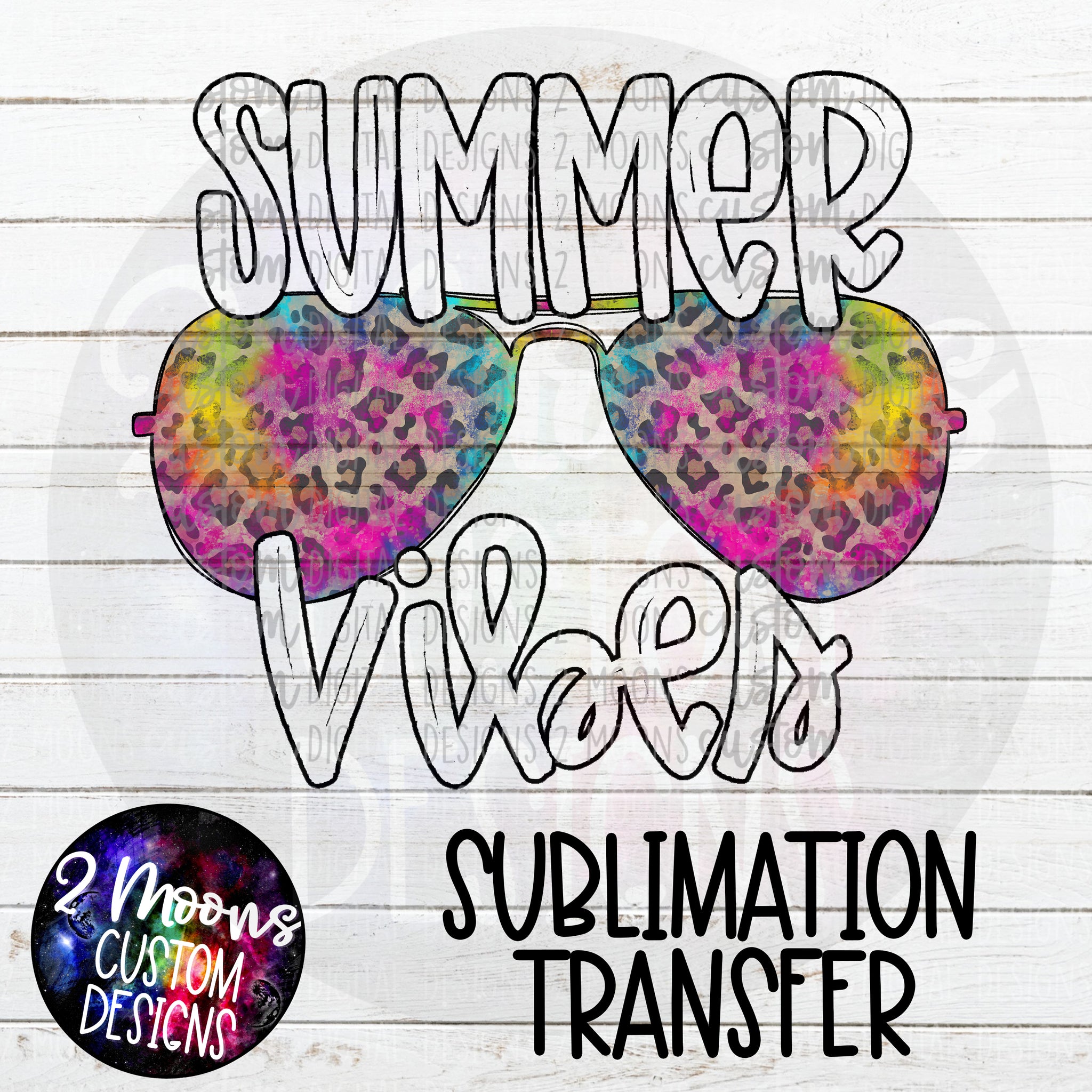 Summer Vibes- Tie Dye Leopard Sunglasses- Sublimation Transfer
