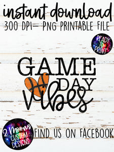 Game Day Vibes- Basketball Design