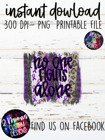 No One Fights Alone - Purple - Awareness Design